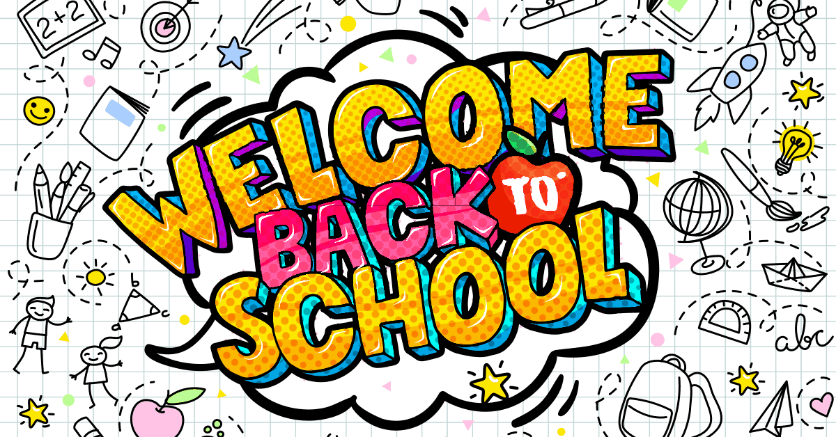 Welcome Back (version 2) – Back-to-School