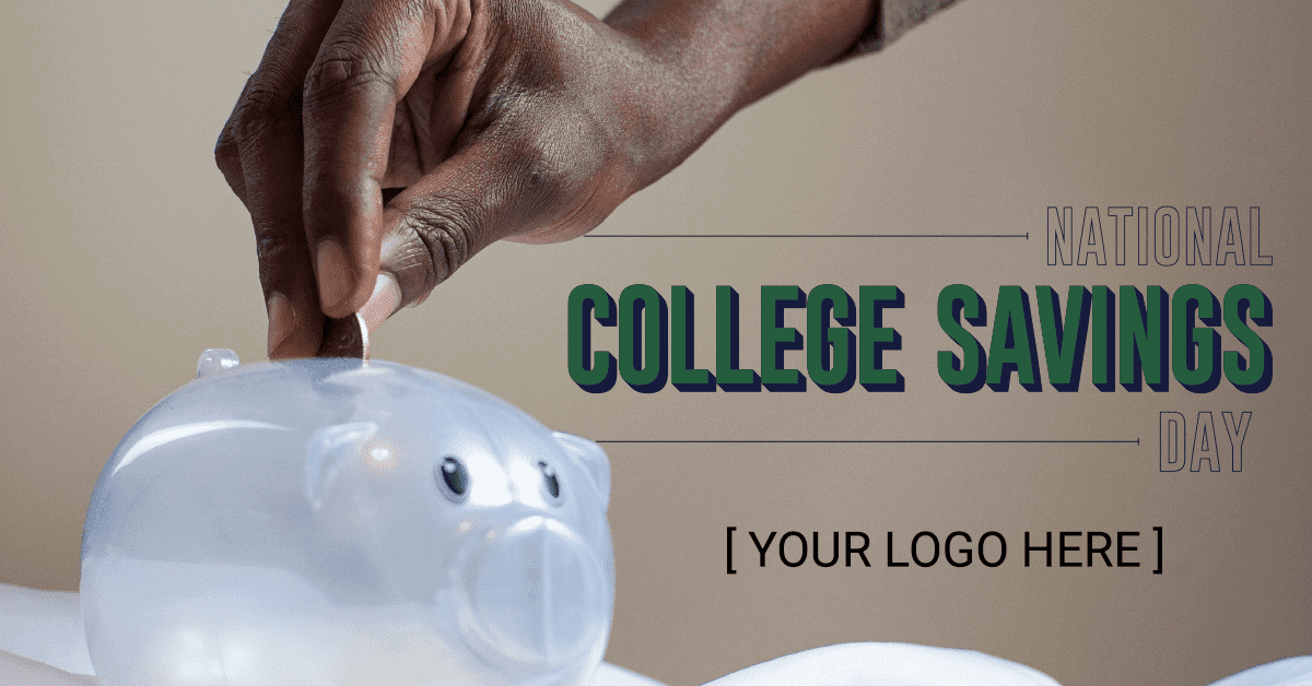 Money – College Savings Days