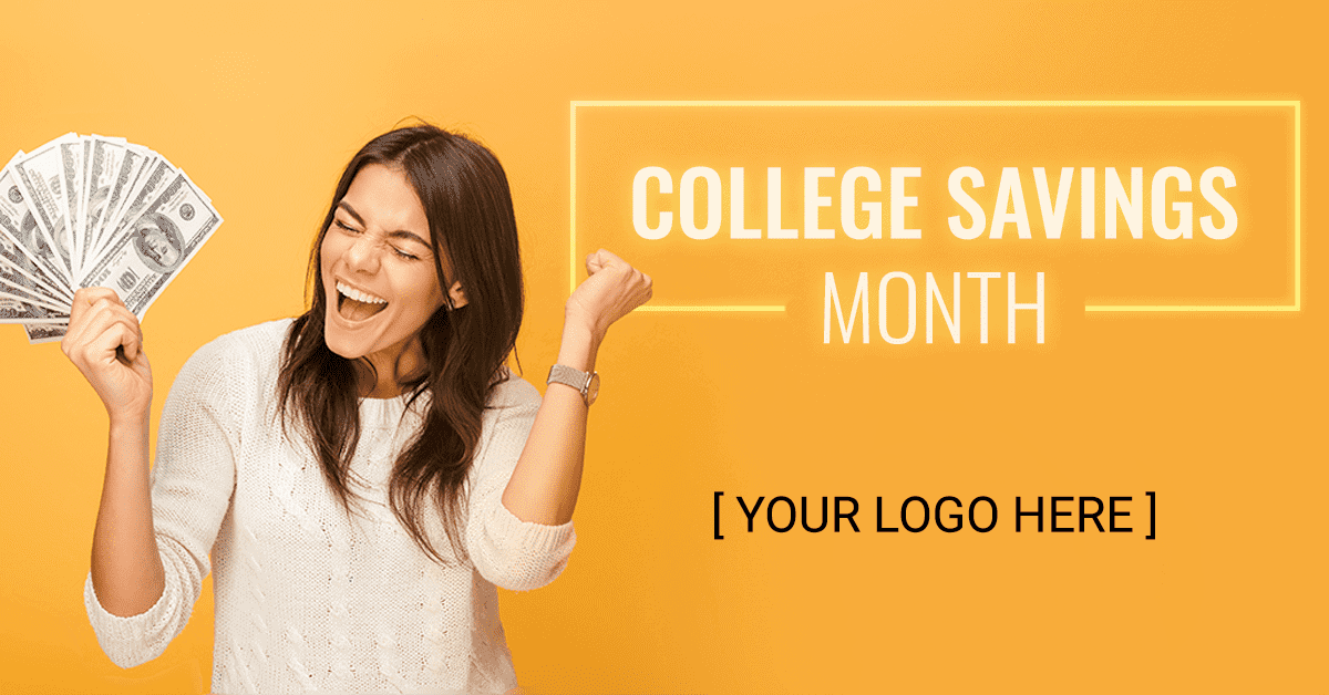 Celebrate – College Savings Month