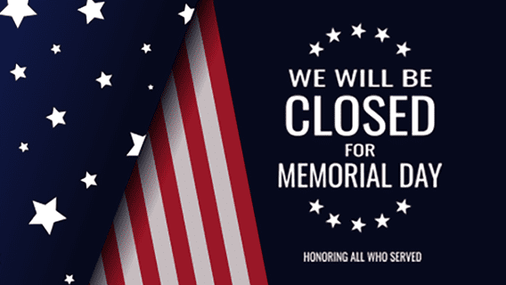 Closed - Memorial Day