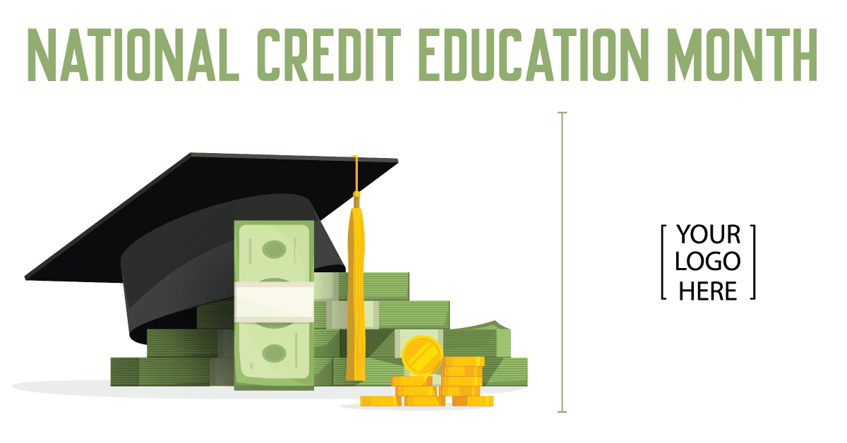 Dollars - Credit Education Month