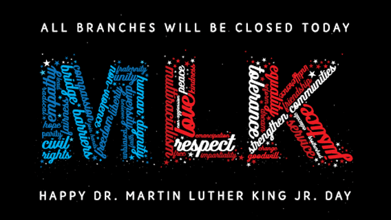 MLK Closing - Martin Luther King Jr. Day