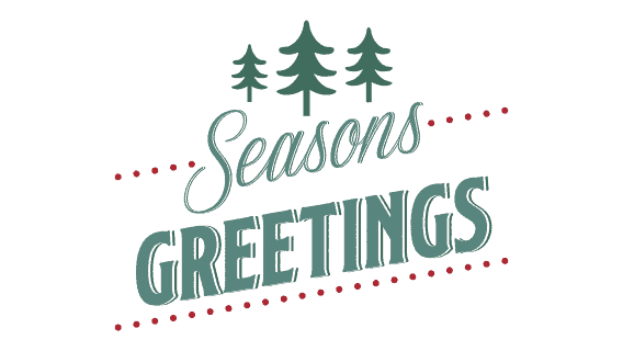 Seasons Greetings - Holidays